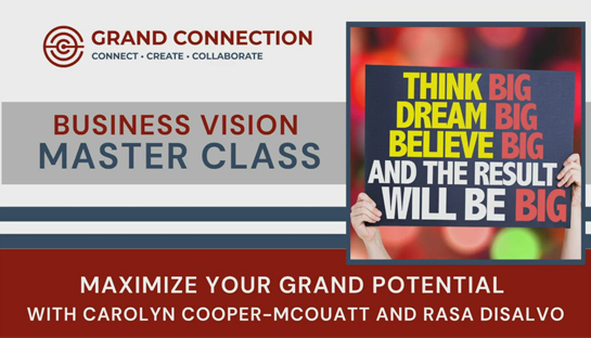 Master Class | Business Vision & Dreams | Carolyn Cooper-Mcouatt & Rasa Disalvo | November 20, 2021