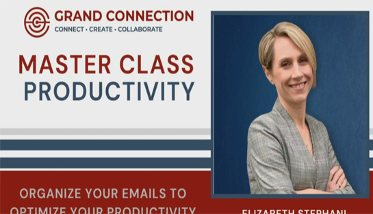 Master Class | Organize Your Emails to Optimize Your Productivity with Elizabeth Stephani | March 27, 2021
