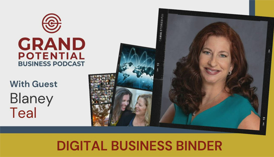 Grand Potential Podcast with Blaney Teal | March 14, 2021