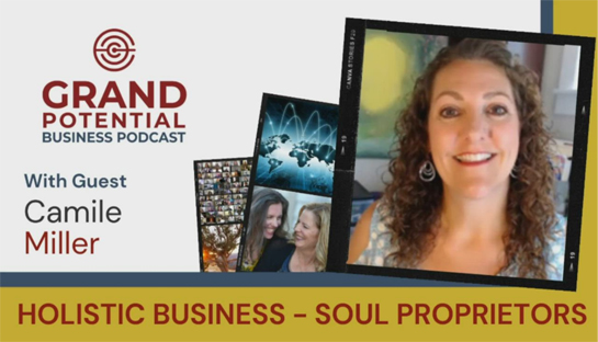 Grand Potential Podcast with Camille Miller | Jan 17 2021