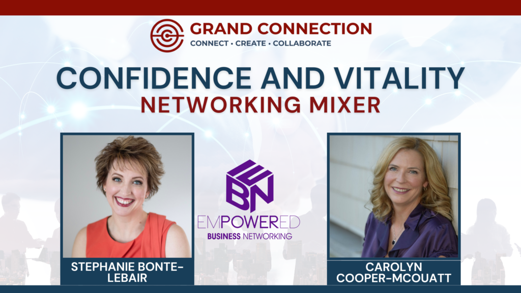 Confidence & Vitality with Stephanie Bonte-Lebair of Empowered Business Networking | October 25, 2022