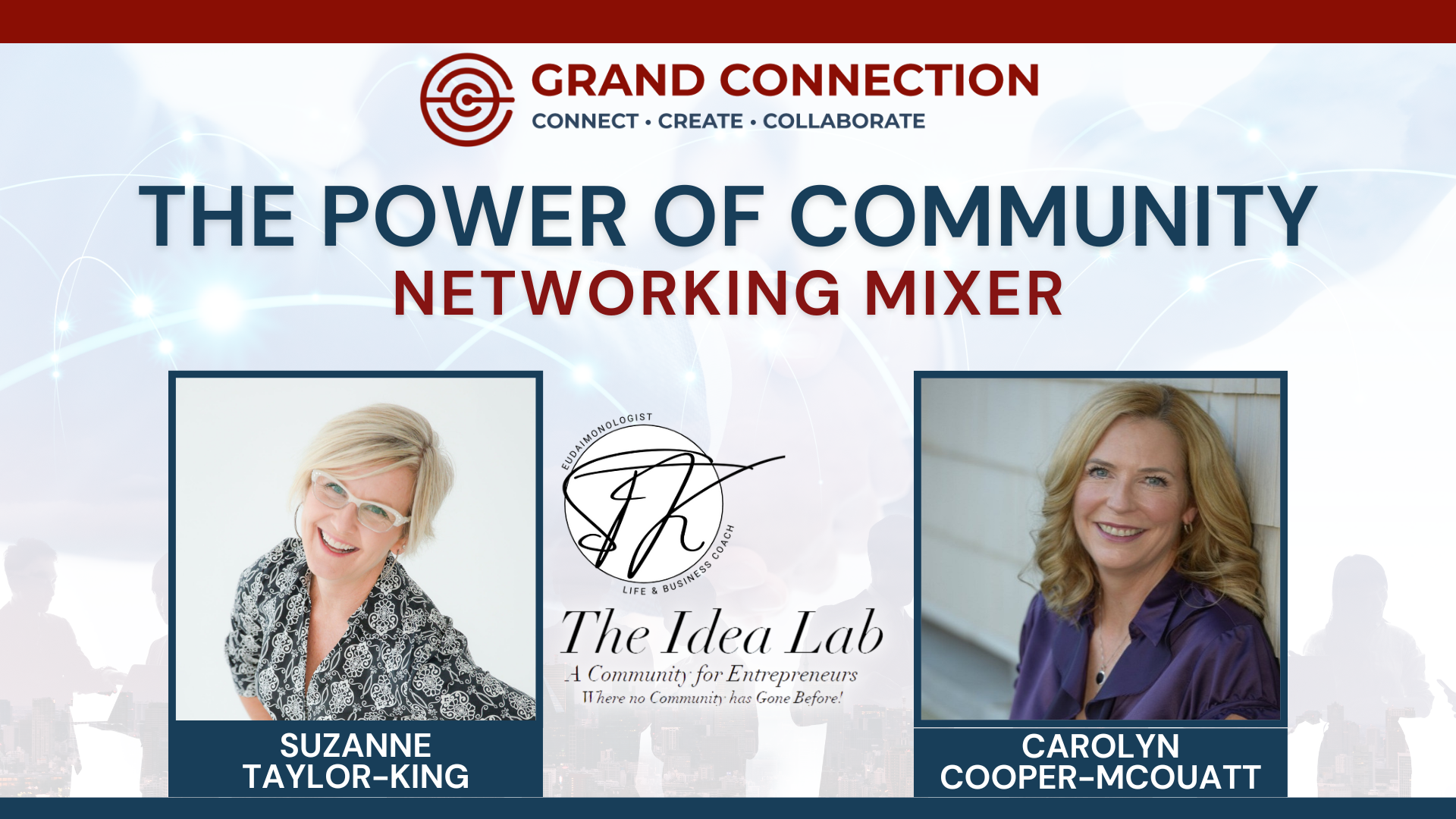 GC Networking Mixer – The Idea Lab With Suzanne Taylor-King | March 30, 2023