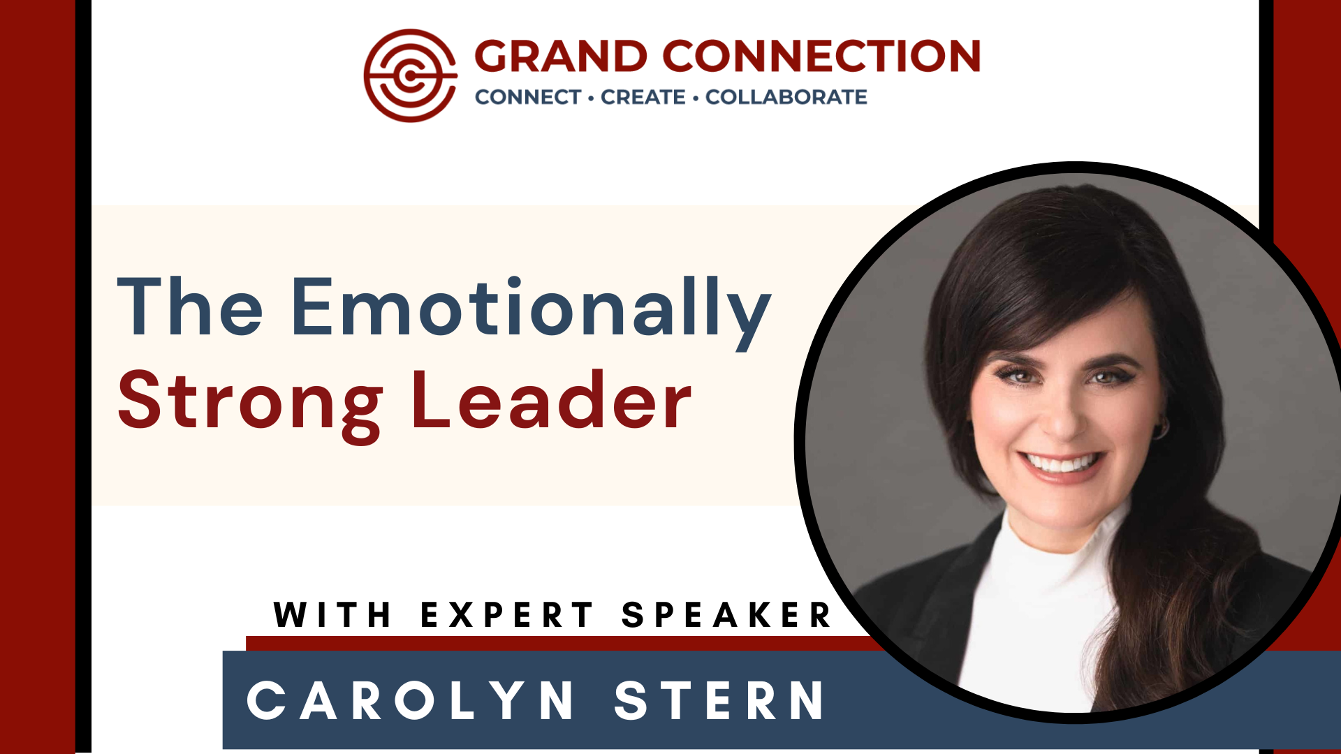 The Emotionally Strong Leader With Carolyn Stern | August 17, 2023