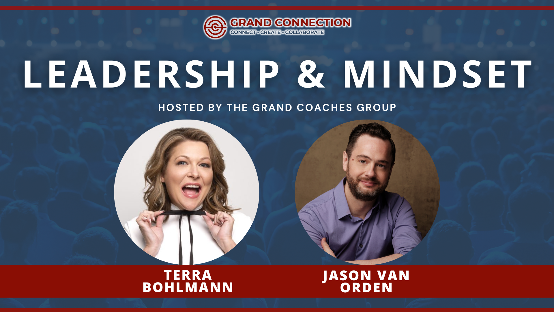 Mindset & Leadership by the Grand Coaches Group – August 15, 2023