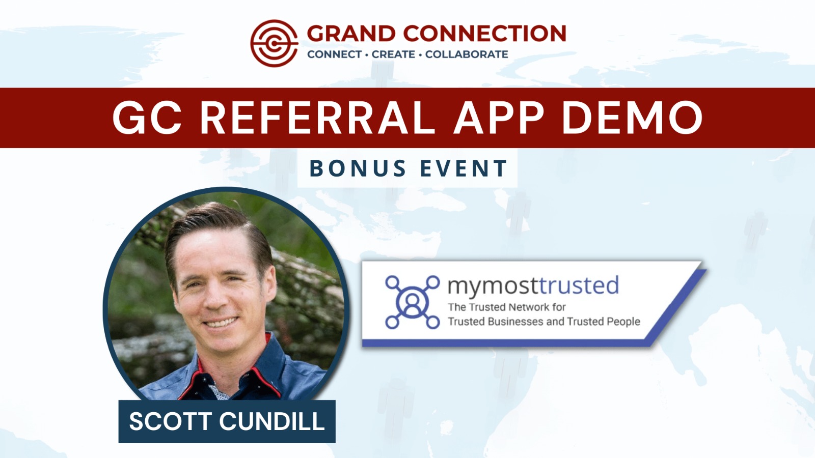 Demo Grand Connection Networking Referral App With Scott Cundill – Oct 5, 2023
