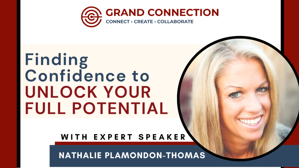Finding Confidence to Unlock Your Full Potential With Nathalie Plamondon-Thomas | Oct 20, 2022