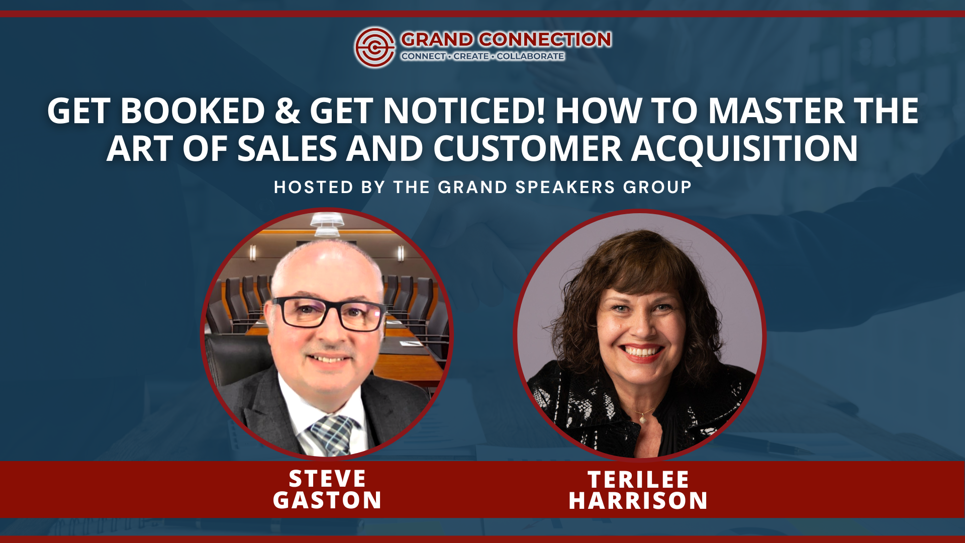 Get Booked & Get Noticed! How to Master the Art of Sales and Customer Acquisition at the Grand Speakers Group | Apr 24, 2024