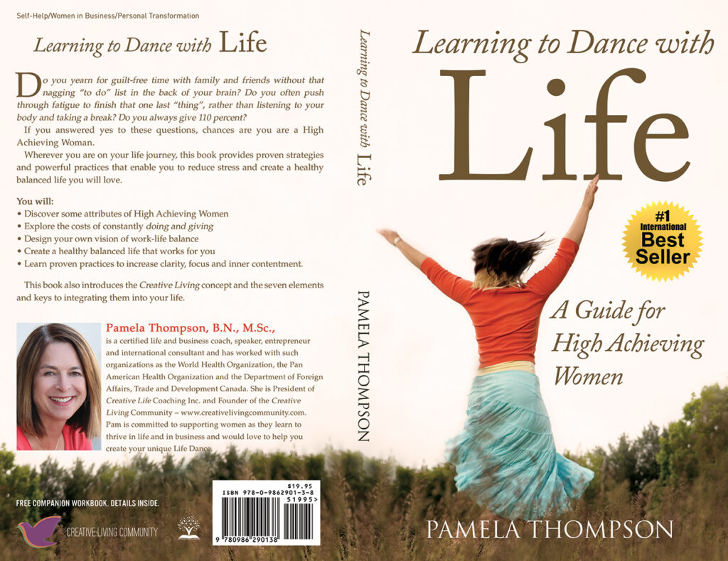 Learning to Dance with Life: A Guide for High Achieving Women