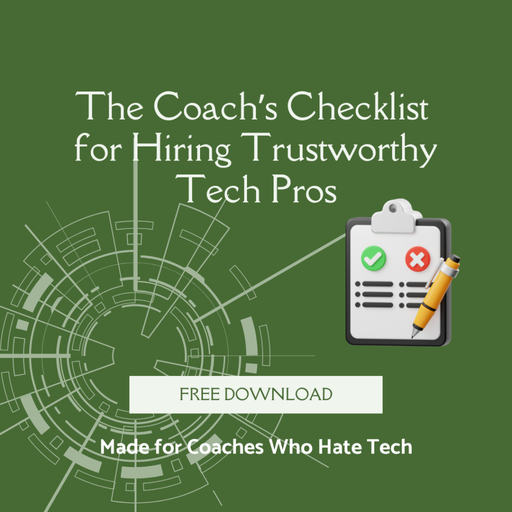Jan 8 – May 31 | The Coach’s Checklist for Hiring Trustworthy Tech Pros