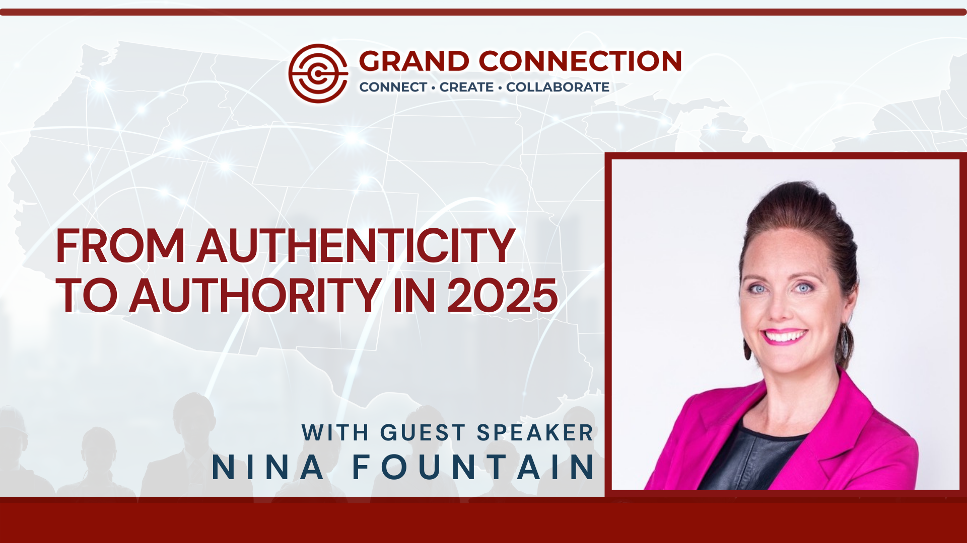 GC Member Mingle: From Authenticity to Authority in 2025 With Nina Fountain | Jan 8, 2025