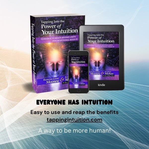 Tapping Into the Power of Your Intuition, Guidance To Reach Beyond Limits For Exceptional Results