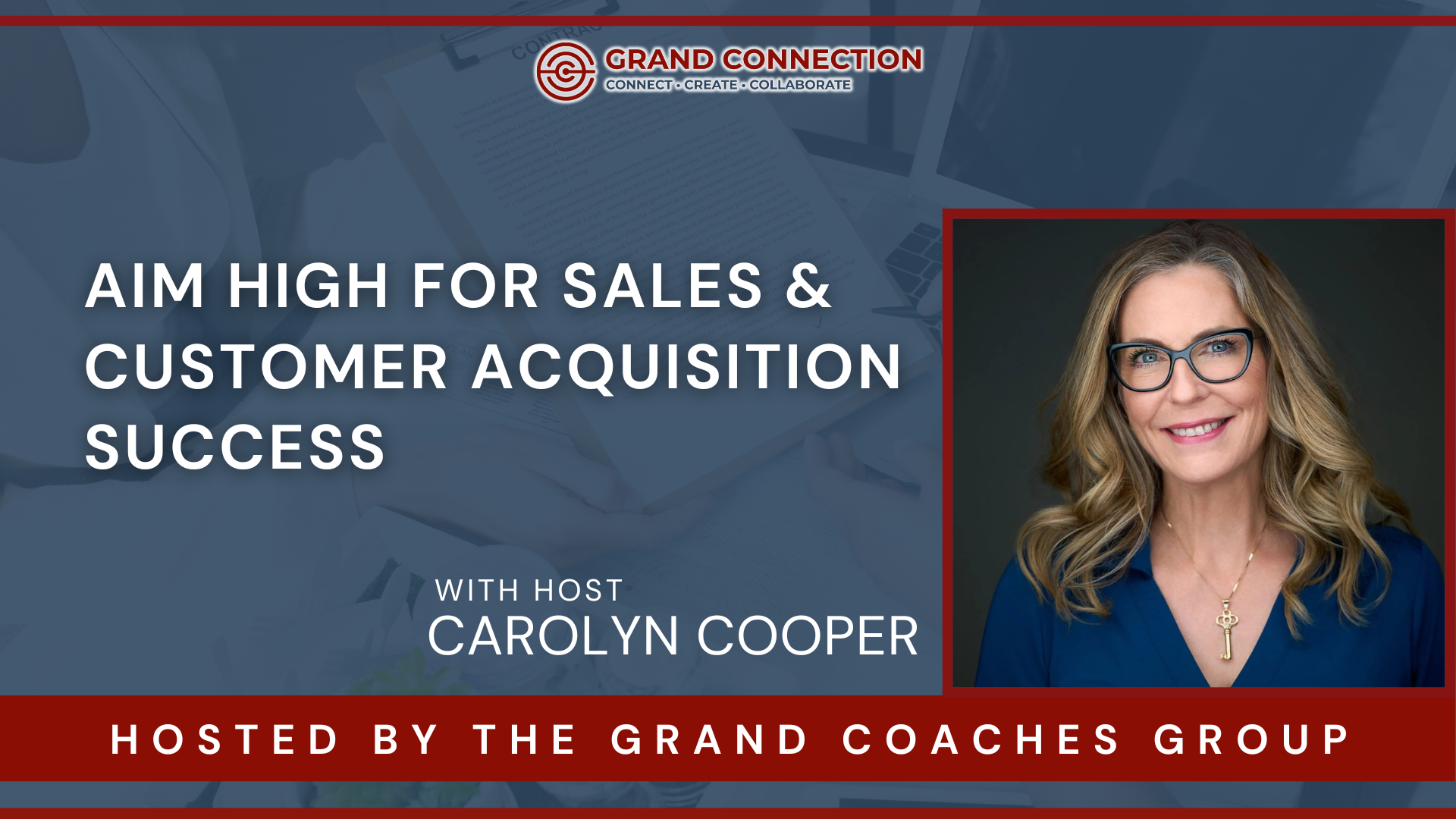 AIM High for Sales & Customer Acquisition Success at The Grand Coaches Group | Apr 16, 2025