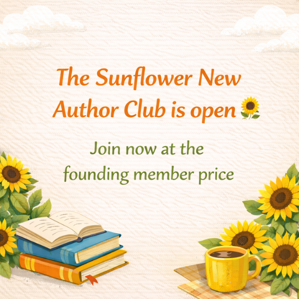 Sunflower New Author Club is Open!
