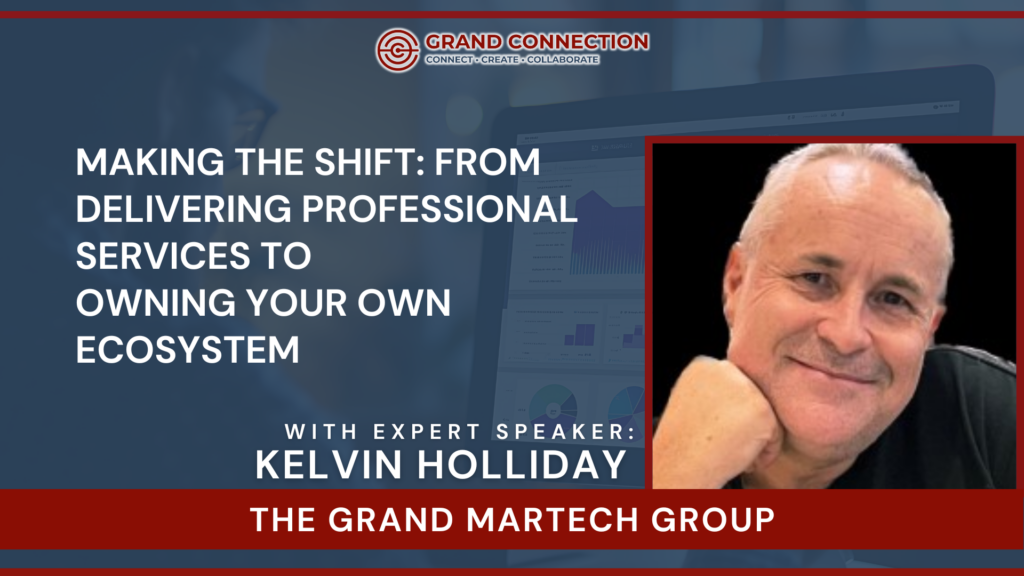 Making the Shift: From Delivering Professional Services to Owning Your Own Ecosystem | Feb 18, 2026