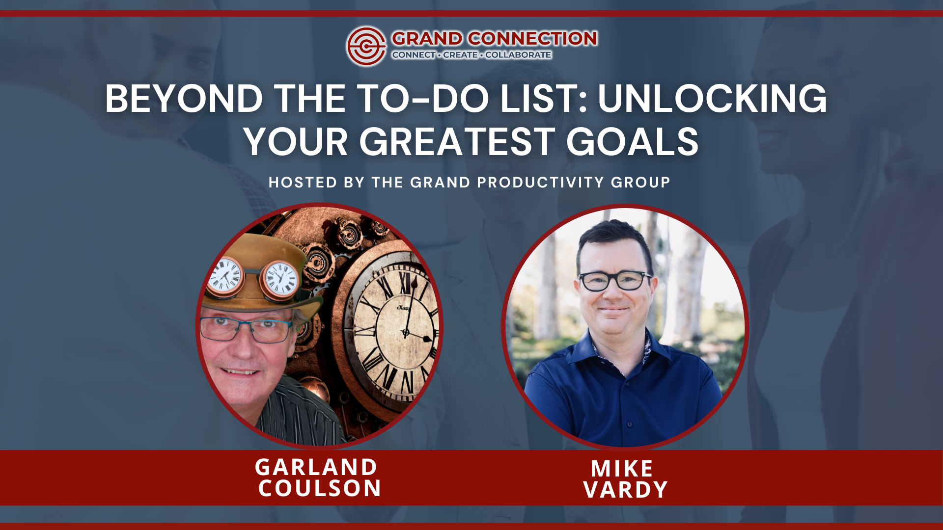 Beyond the To Do List Unlocking Your Greatest Goals at The Grand Productivity Group | Jan 13, 2026