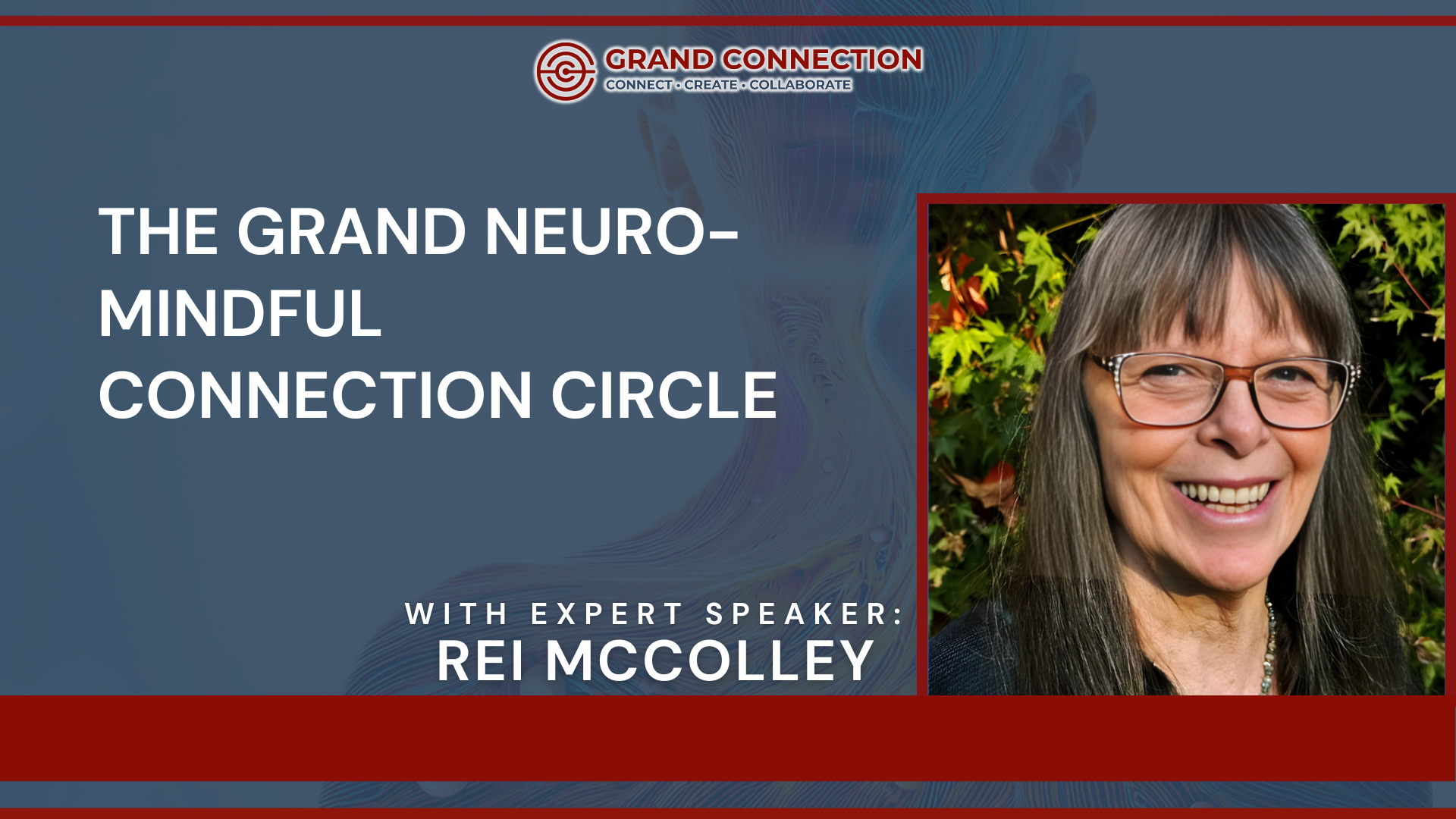 The Grand Neuro-Mindful Circle | Feb 23, 2026
