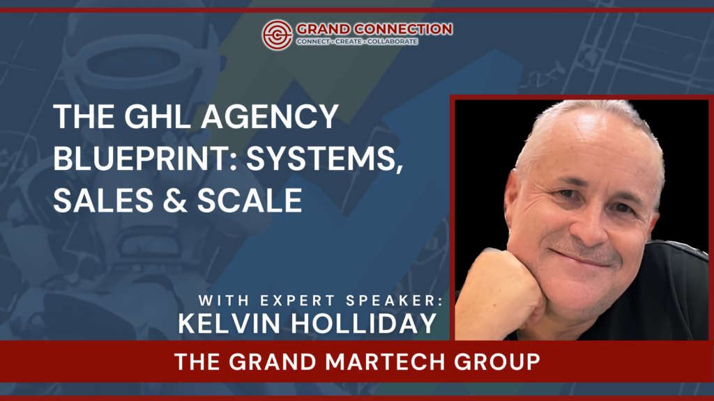 The GHL Agency Blueprint: Systems, Sales & Scale | Mar 18, 2026