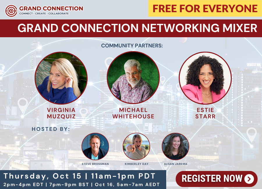 Oct 15 | Grand Connection Networking Mixer (FREE for Everyone)